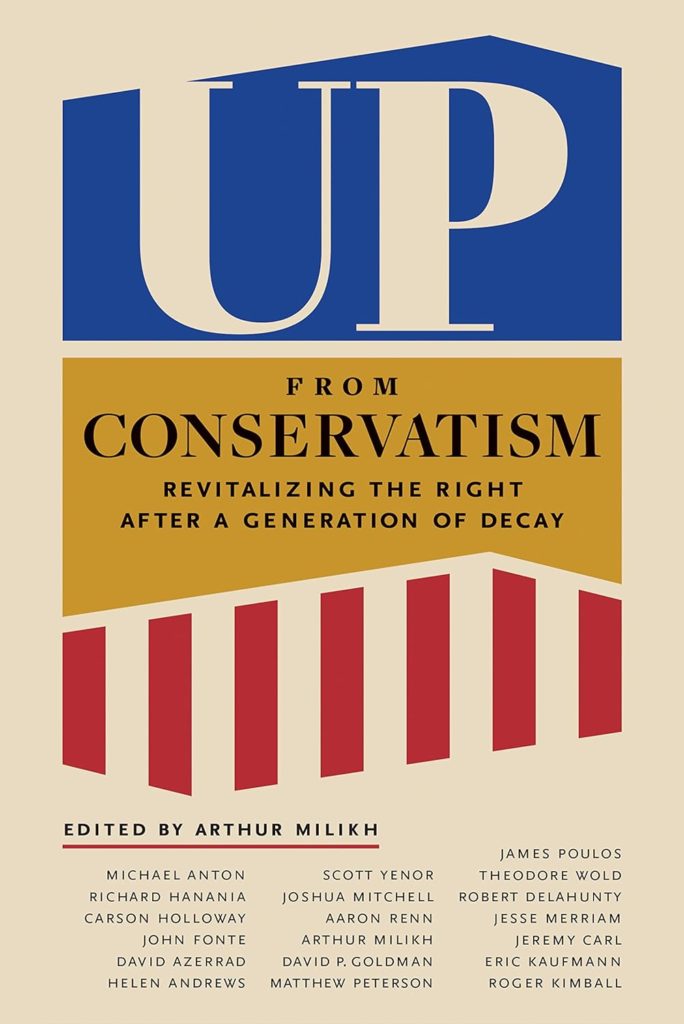 Up from Conservatism - Anchoring Truths Up from Conservatism